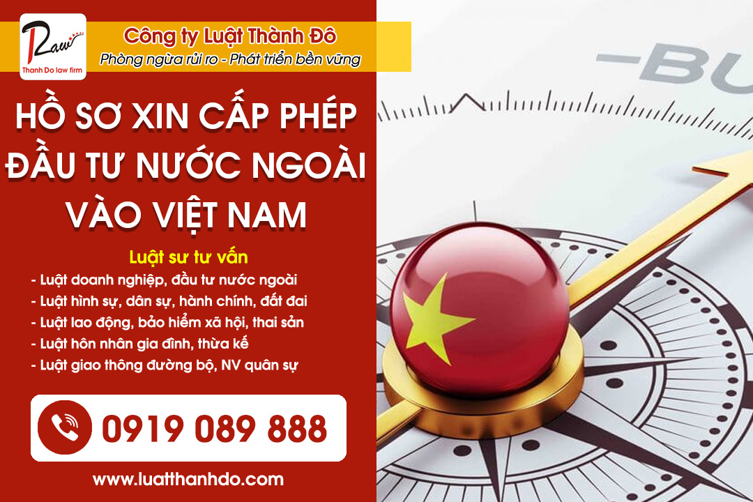 Hồ sơ xin cấp phép đầu tư từ nước ngoài vào Việt Nam 
