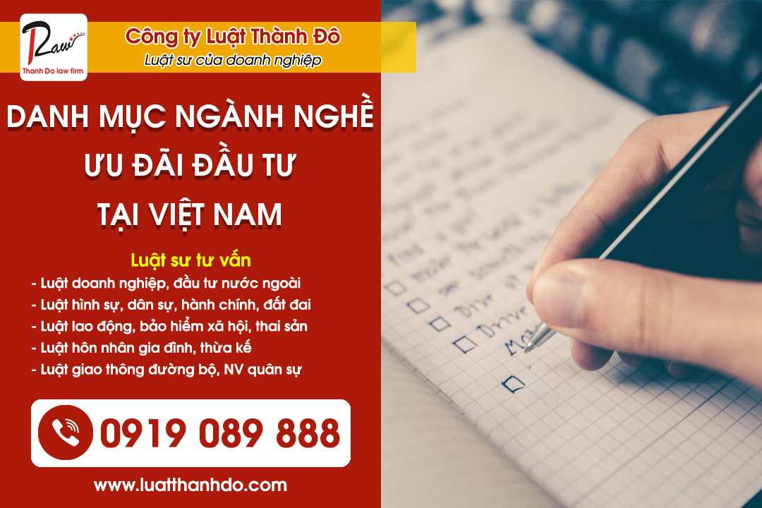 Danh mục ngành nghề ưu đãi đầu tư tại Việt Nam