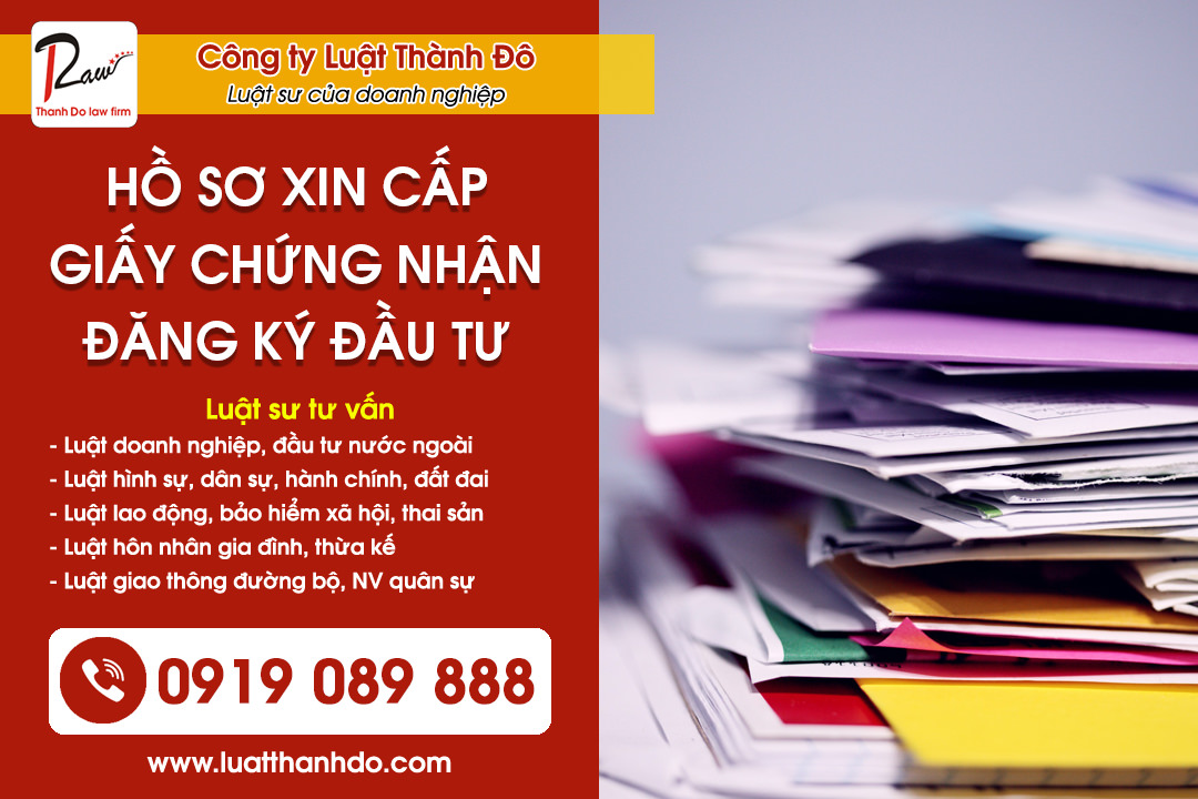 Hồ sơ xin cấp giấy chứng nhận đăng ký đầu tư vào Việt Nam