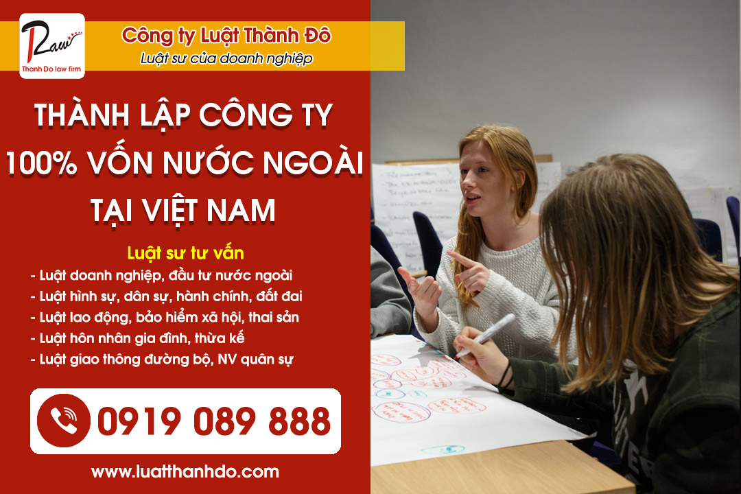 Thành lập công ty 100% vốn nước ngoài tại Việt Nam