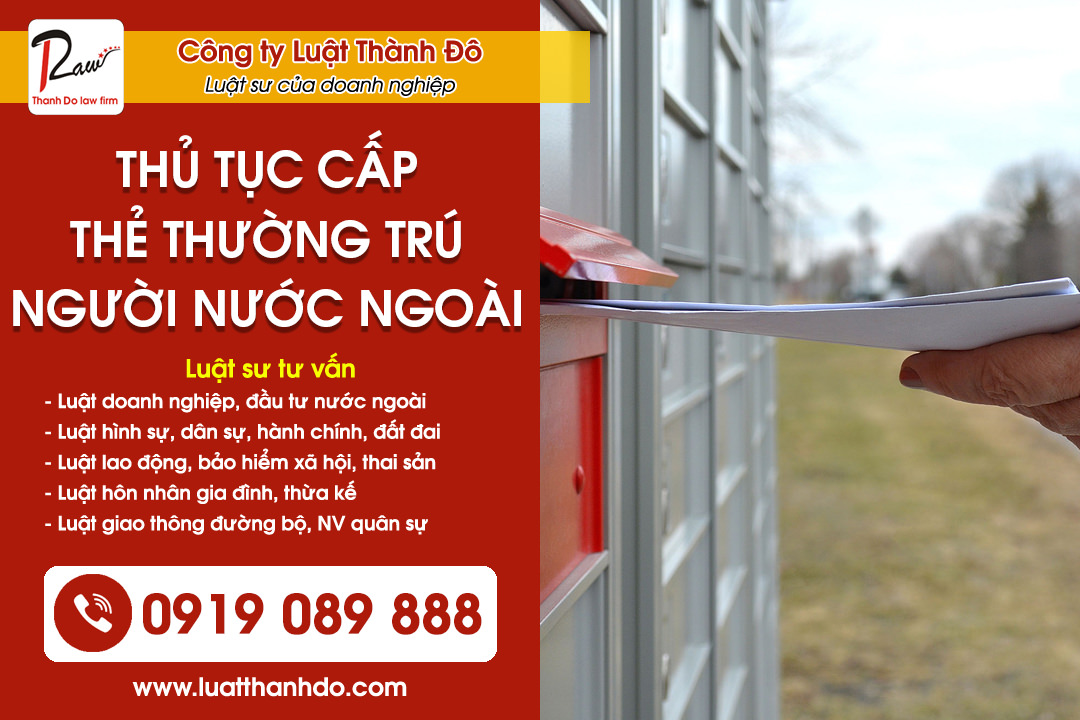 Thủ tục cấp thẻ thường trú cho người nước ngoài tại Việt Nam